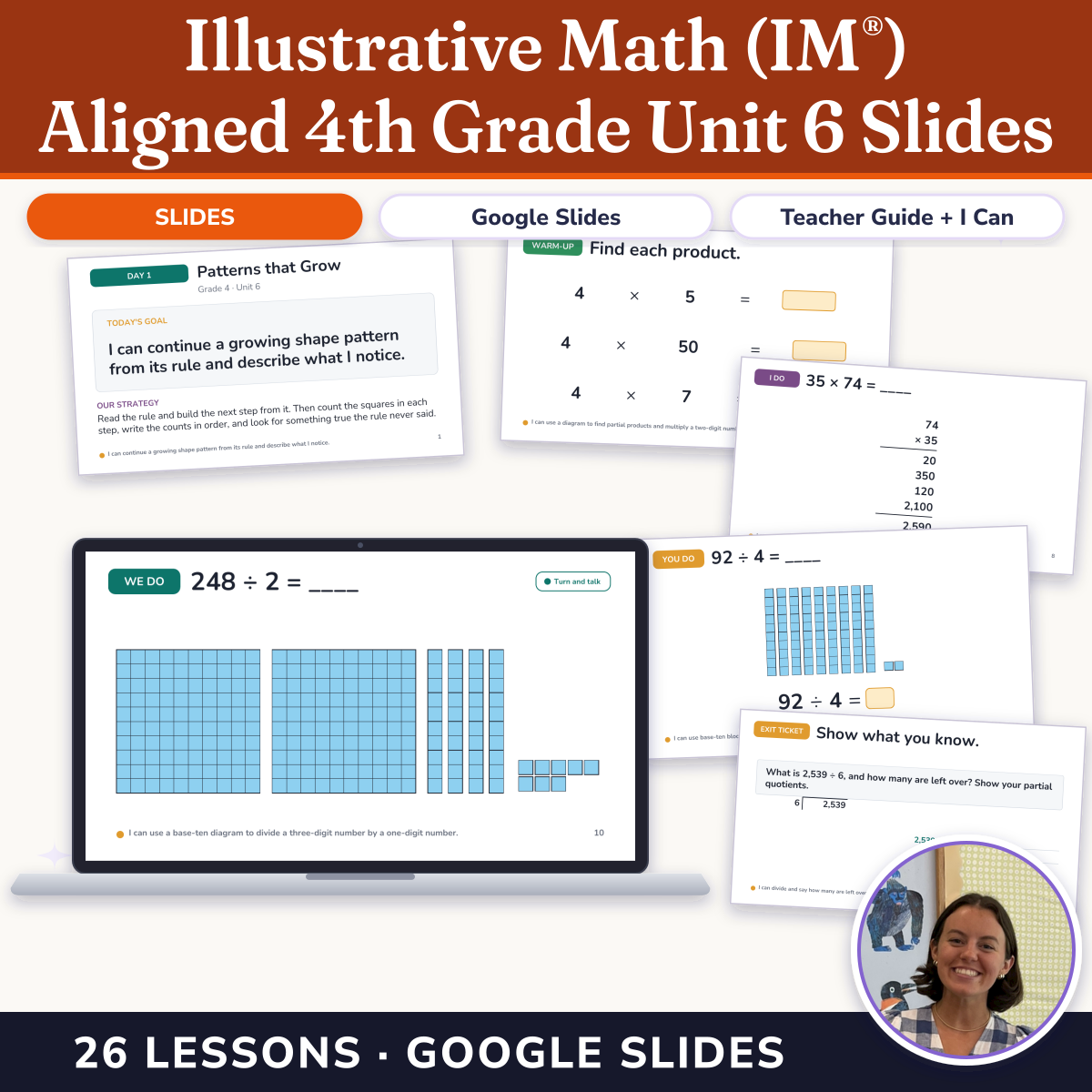 Preview of Illustrative Math (IM®) Aligned 4th Grade Unit 6 Slides: Multiplying and Dividing Multi-digit Numbers