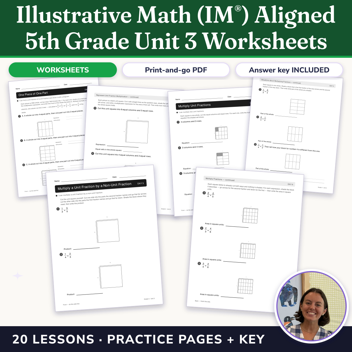 Preview of Illustrative Math (IM®) Aligned 5th Grade Unit 3 Worksheets: Multiplying and Dividing Fractions