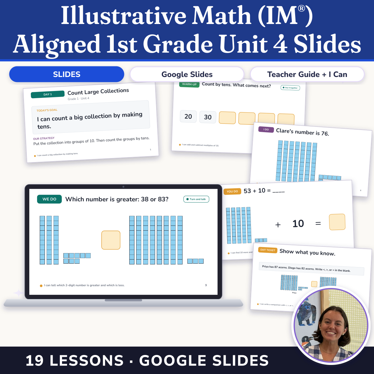 Preview of Illustrative Math (IM®) Aligned 1st Grade Unit 4 Slides: Numbers to 99