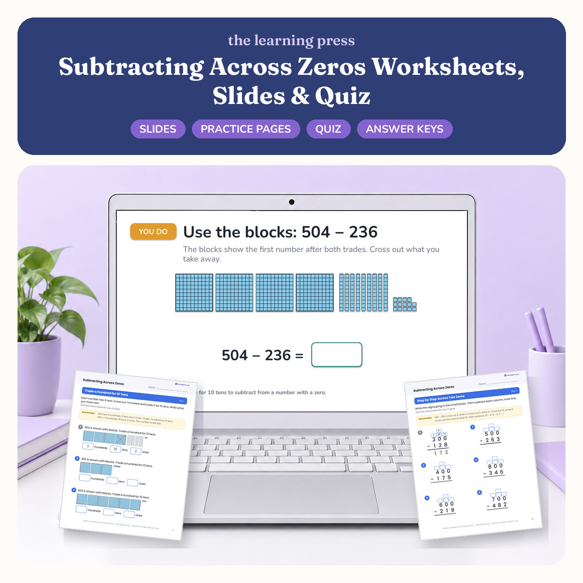 Preview of Subtracting Across Zeros Worksheets, Slides & Quiz