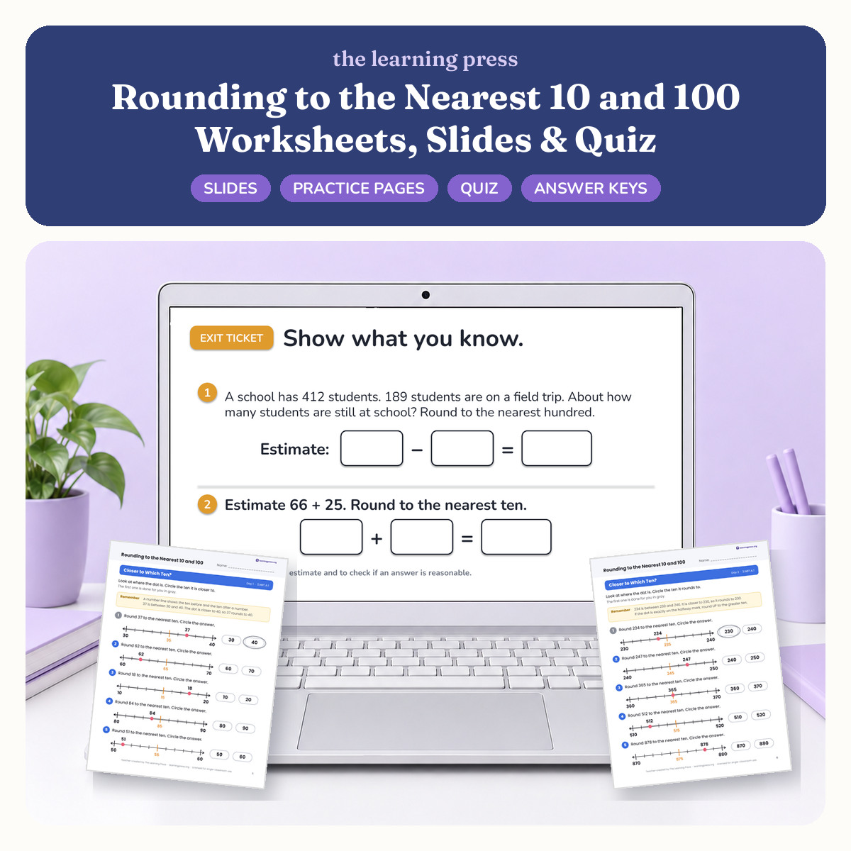 Preview of Rounding to the Nearest 10 and 100 Worksheets, Slides & Quiz