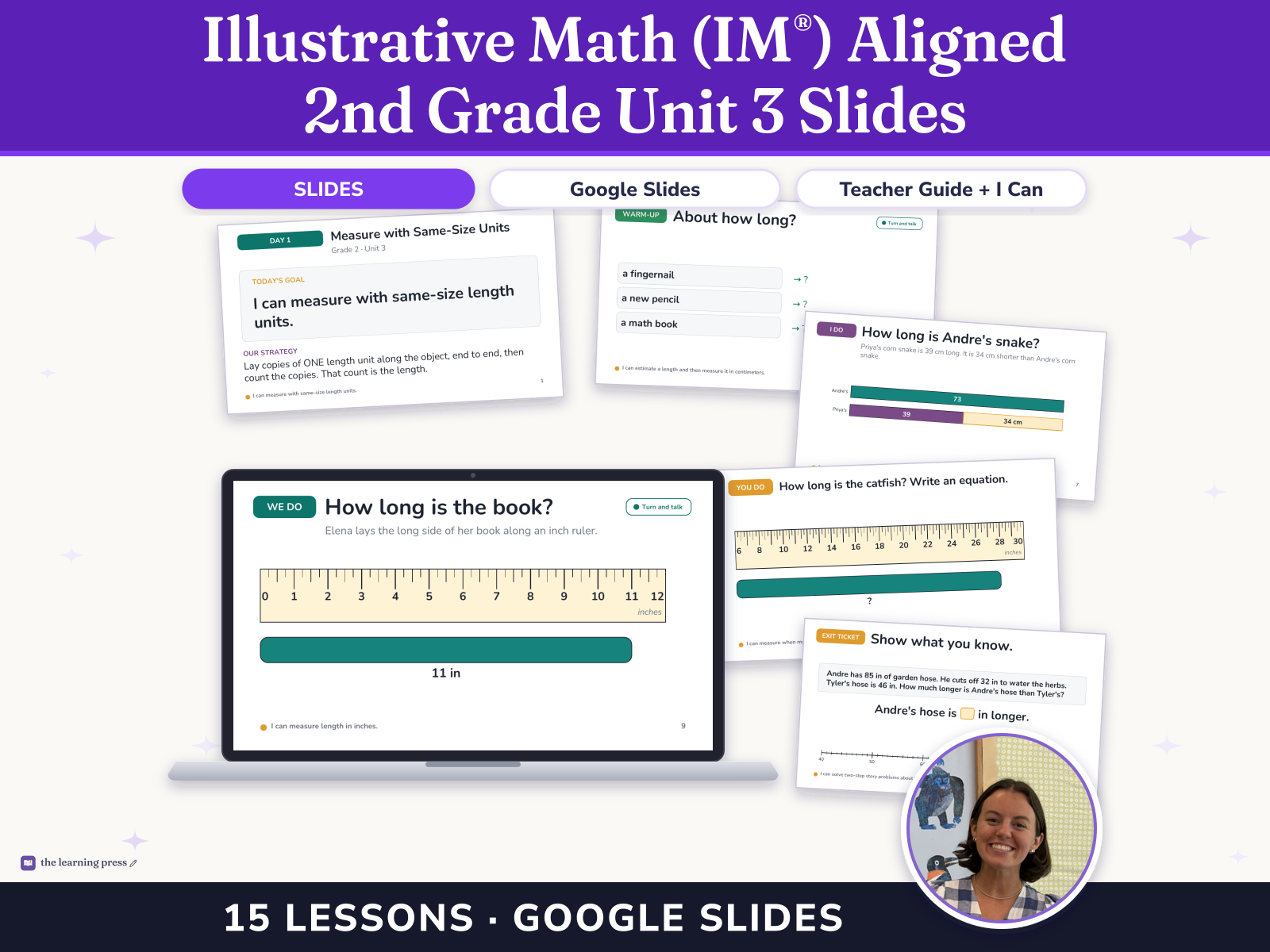 Preview page 1 of Illustrative Math (IM®) Aligned 2nd Grade Unit 3 Slides: Measuring Length